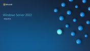 Windows Server 2022 Deep Dive